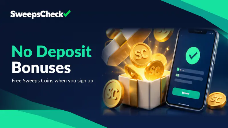 Sweepstakes Casinos With the Biggest Free Sign-Up Bonuses